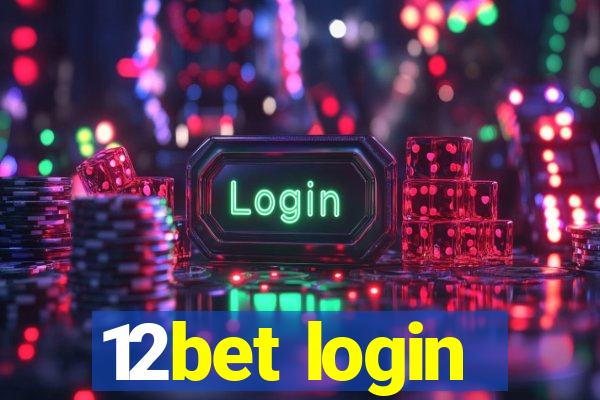 12bet login